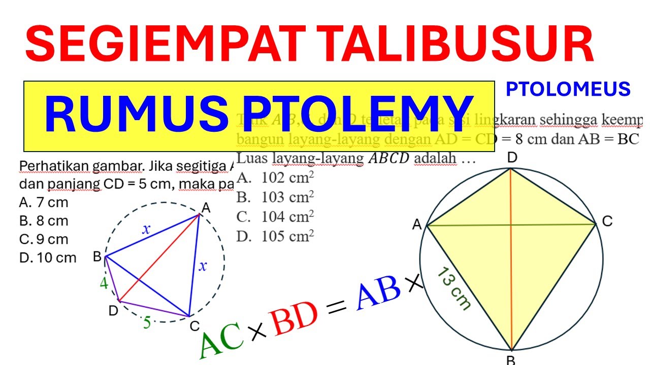 SEGI EMPAT TALIBUSUR LINGKARAN | TEOREMA PTOLEMY | PTOLEMEUS | PTOLOMEUS