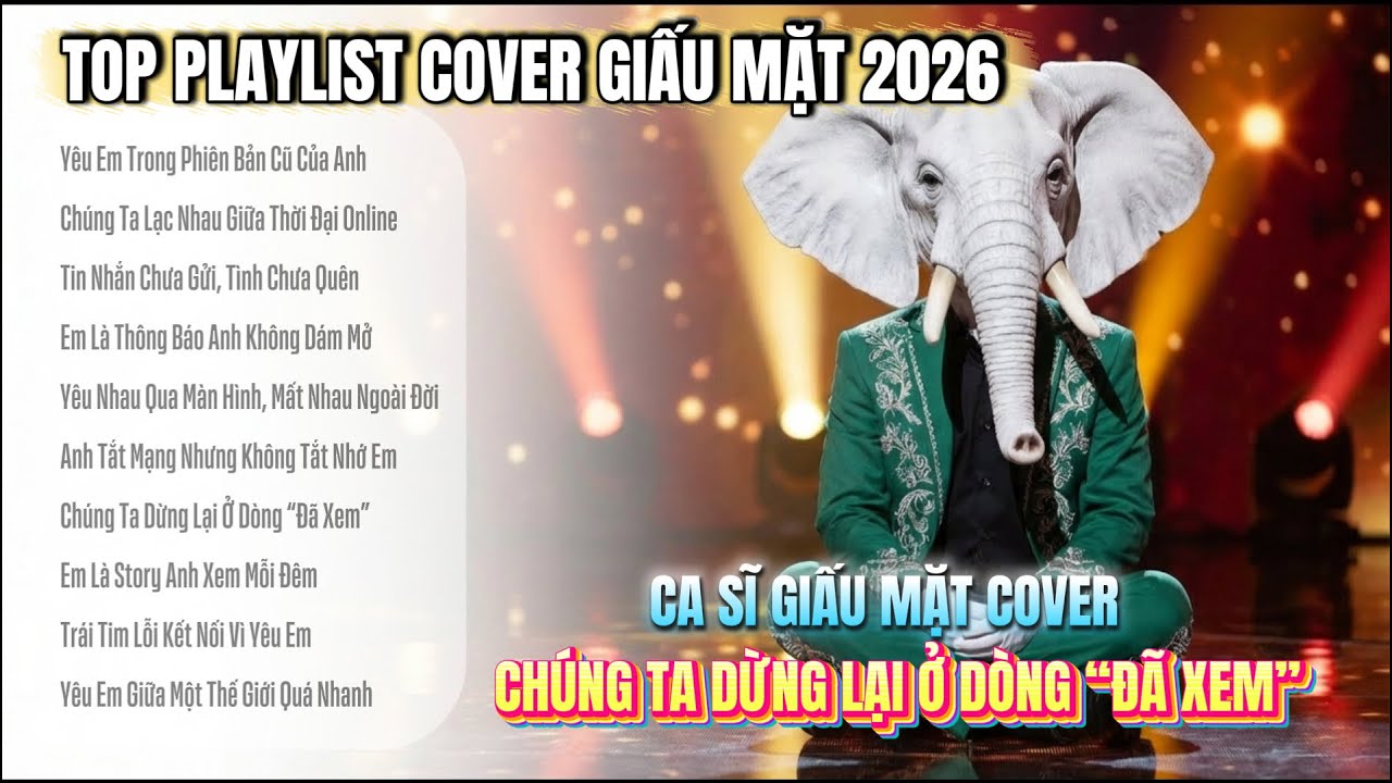 🎧 Top Songs Cover Giấu Mặt Hot TikTok & YouTube 2026 | Khi Ký Ức Vẫn Gọi Tên Em