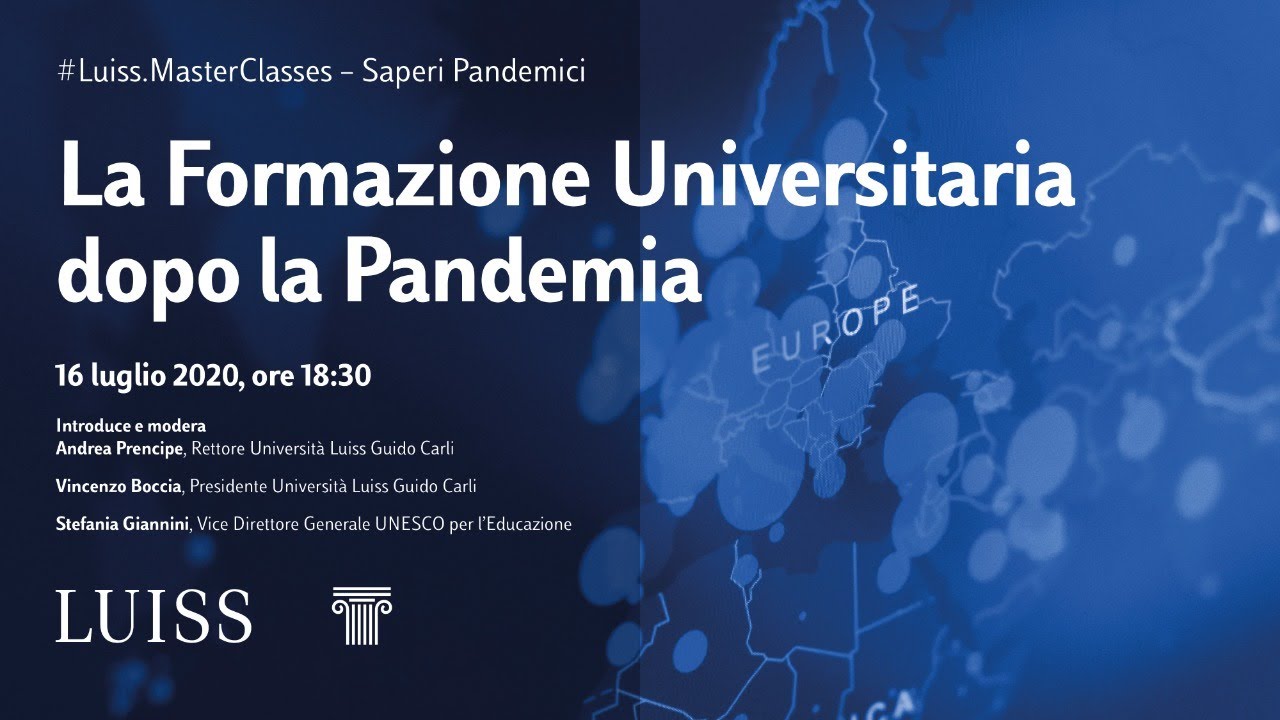 #LuissMasterClasses - La Formazione Universitaria dopo la Pandemia