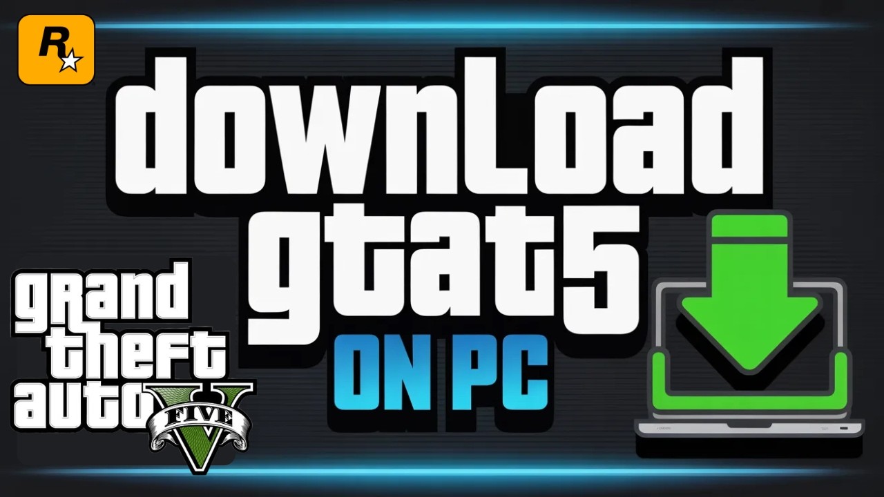 How to Download GTA 5 on PC & Laptop (Official Method) – 2026