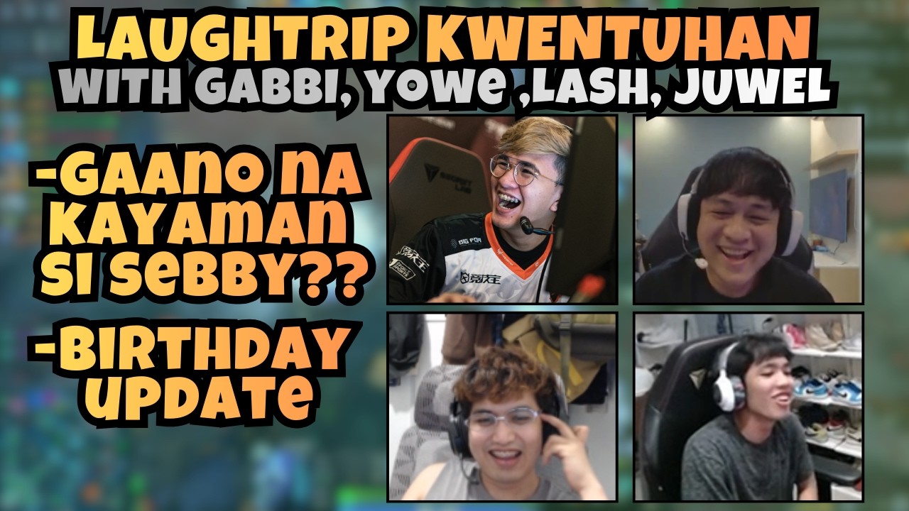GAANO NA KAYAMAN SI SEBBY? | PAANO YUMAMAN? | KWENTUHAN W/ GABBI, YOWE, LASH, JUWEL