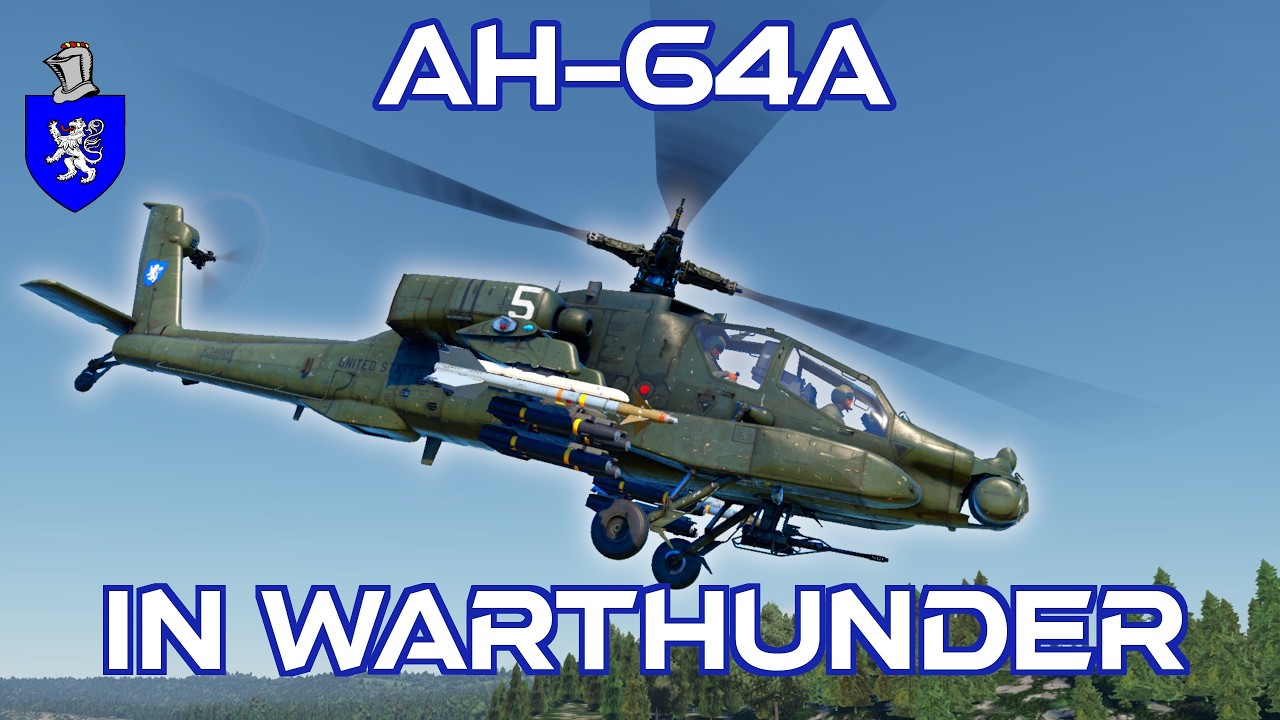 AH-64A в War Thunder: базовый обзор