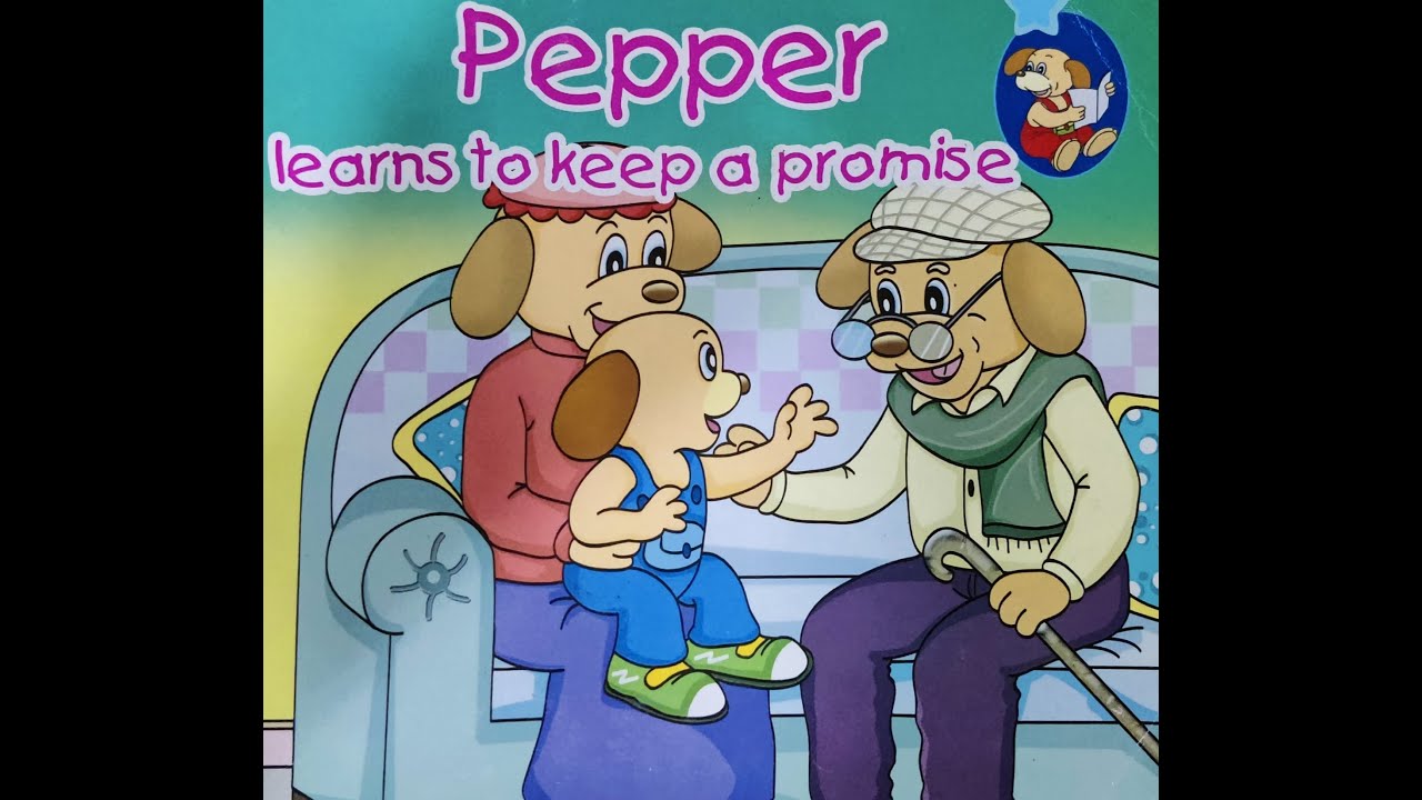 Pepper Books | Pepper learns to keep a promise | Book Reading | Read aloud