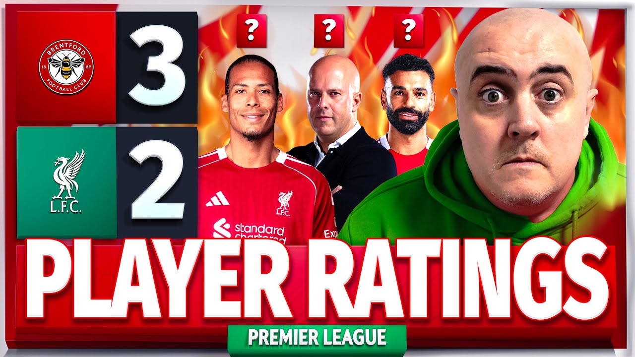 Craig's BRUTAL Player Ratings After Brentford 3-2 Liverpool