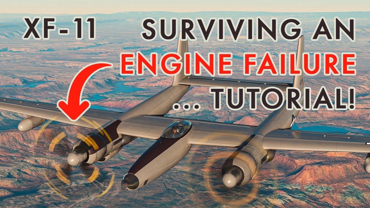 XF-11 - How to survive an engine failure!