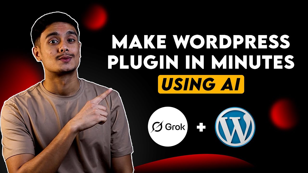How to create WordPress Plugins using AI! (Grok AI)