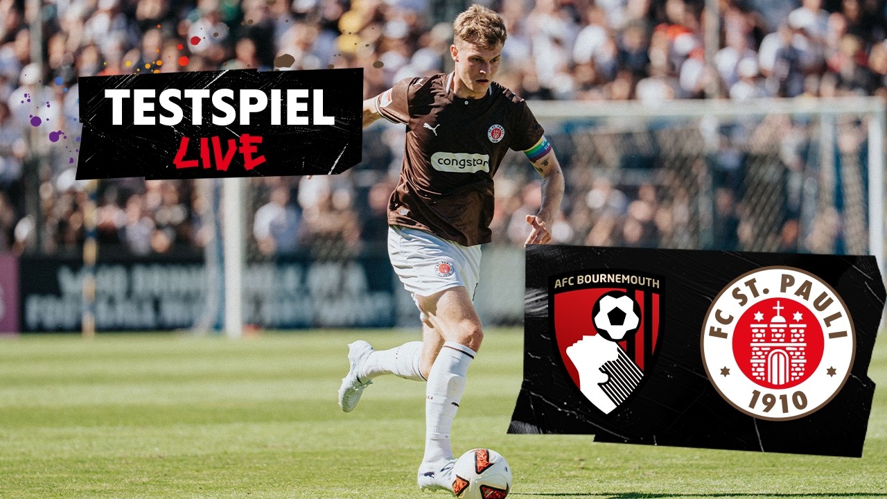 LIVE: AFC Bournemouth - FC St. Pauli (Testspiel)