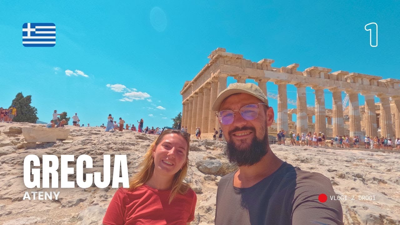 GRECJA - Powrót do Europy po 7 miesiącach! Pierwsze chwile w Atenach 🇬🇷
