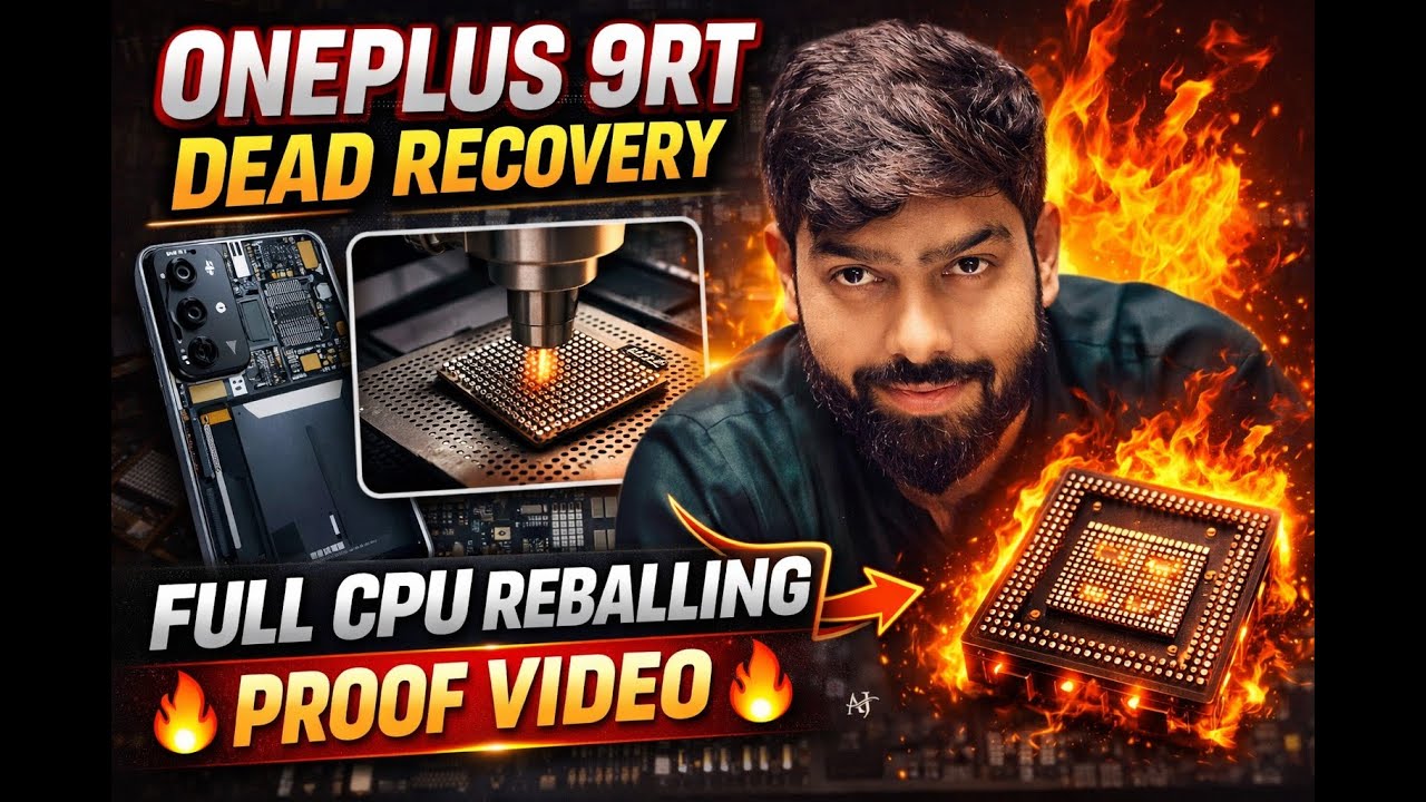 🎯ONEPLUS 9RT DEAD RECOVERY&rdquo;Sub line: FULL CPU REBALLING 🔥 PROOF VIDEO