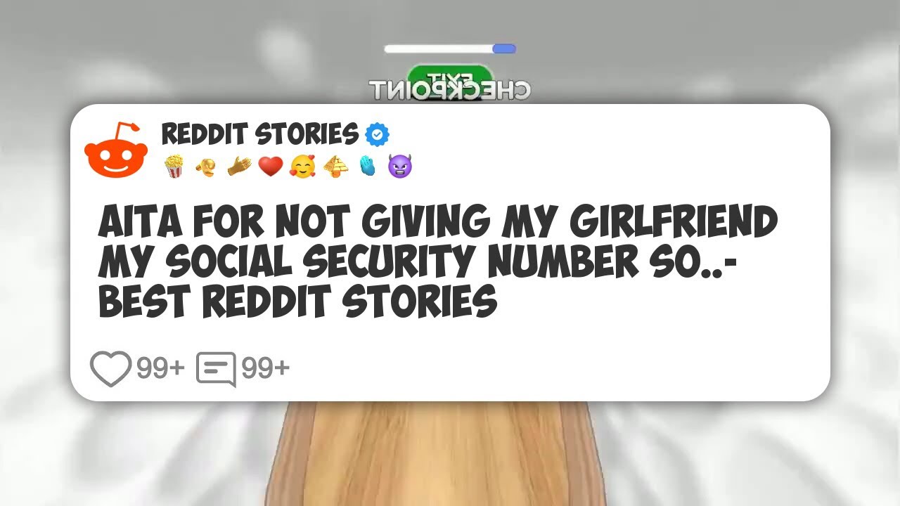 AITA For Not Giving My Girlfriend My Social Security Number So..- Best Reddit Stories #reddit 