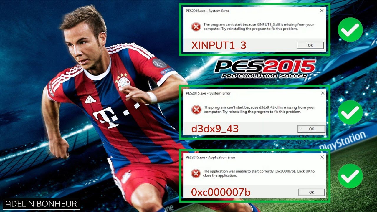 Как исправить ошибки PES 2015: xinput1_3.dll, d3dx9_43.dll и 0xc000007b
