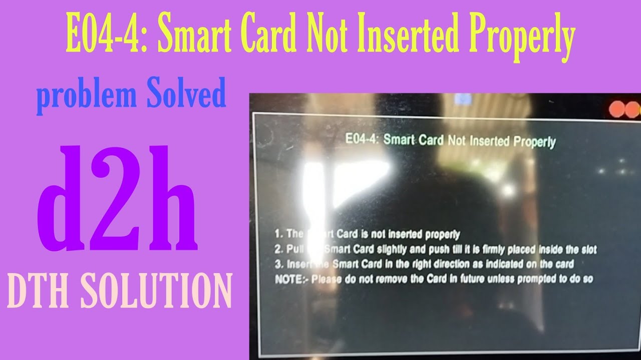 Videocon d2h E04-4 Smart Card Not Inserted Properly Problem Solved