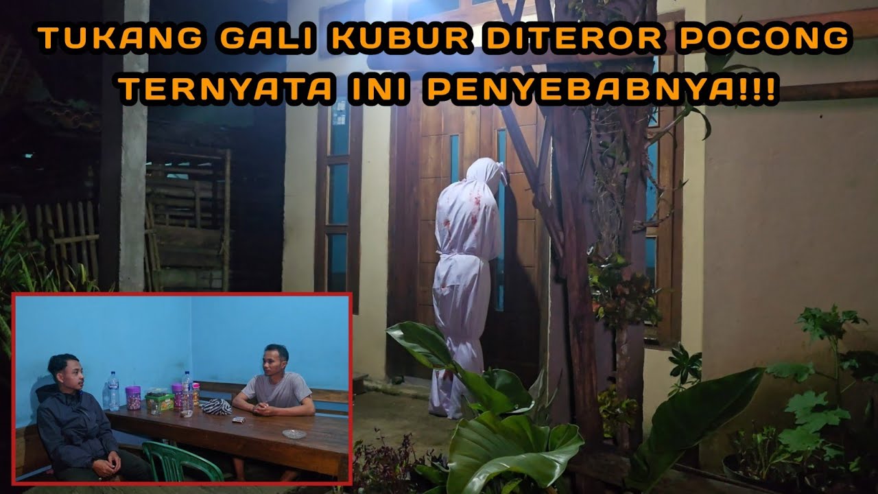 🔴TUKANG PENGGALI KUBUR MALING TALI POCONG‼️INI YANG TERJADI
