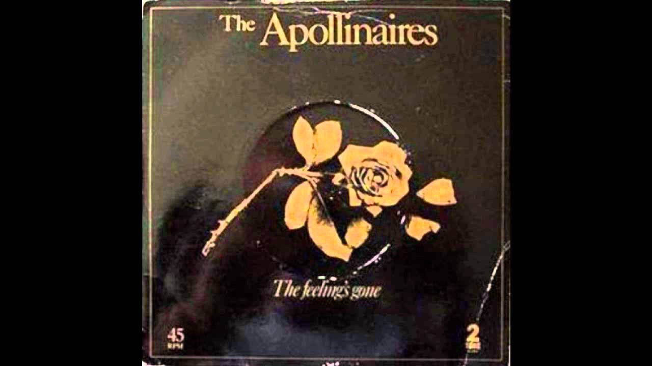 The Apollinaires - The Feeling's Gone
