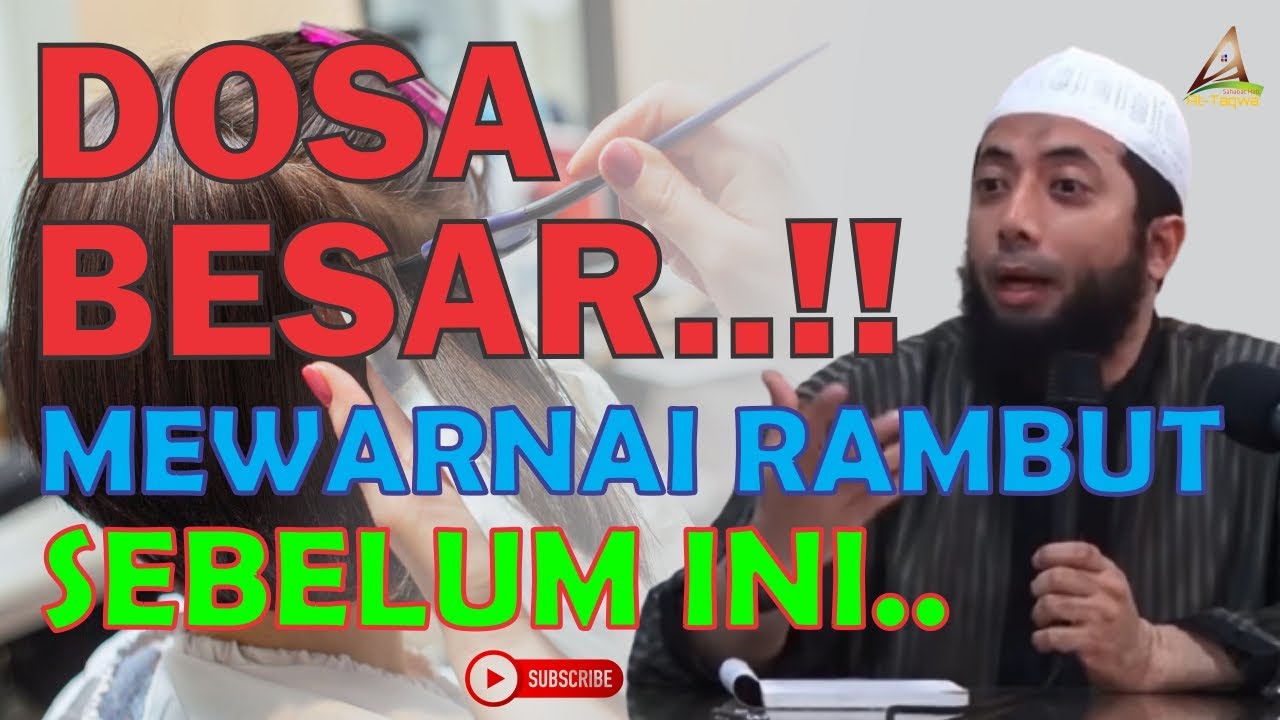 SYARAT MENYEMIR RAMBUT Wanita dan hukum mewarnai rambut yang belum beruban bagi wanita dalam islam
