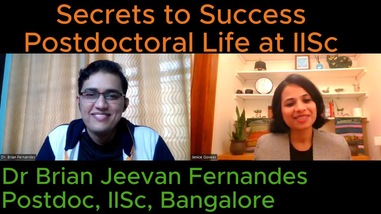 Secrets to Success: Life as a  Postdoctoral researcher at the Indian Institute of Science
