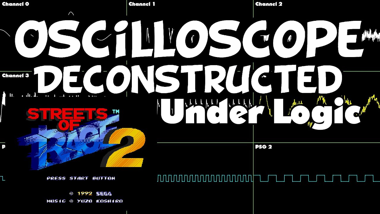 Streets of Rage 2 - Under Logic - Oscilloscope Deconstruction