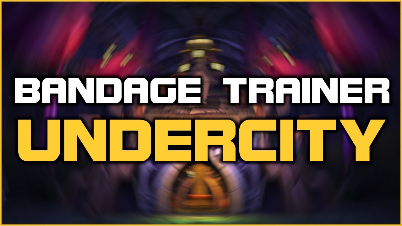 Undercity - Bandage Trainer