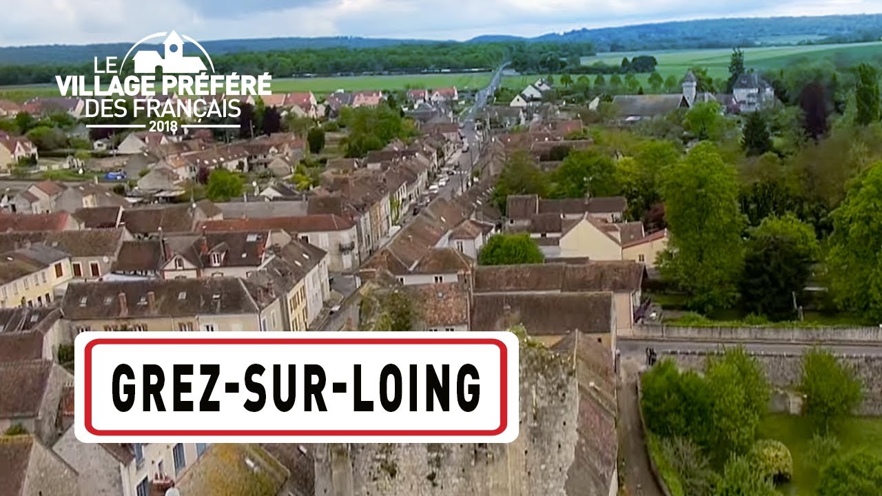 Grez-sur-Loing - Région Île-de-France - Stéphane Bern - Le Village Préféré des Français