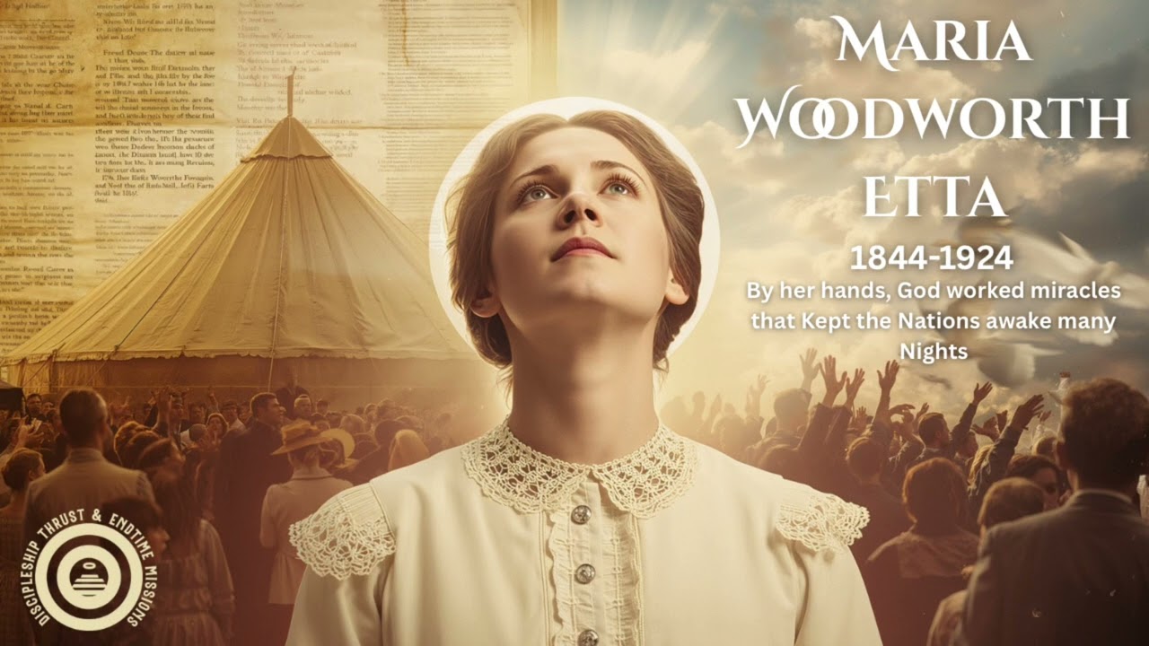 Maria Woodworth -Etter: God found a Woman and The Spirit Moved