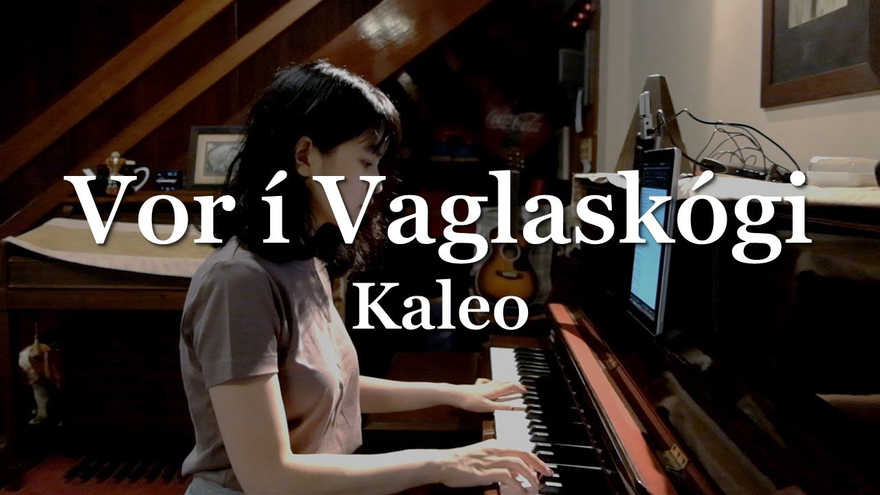 Vor í Vaglaskógi - Kaleo | Jetaime Piano Cover
