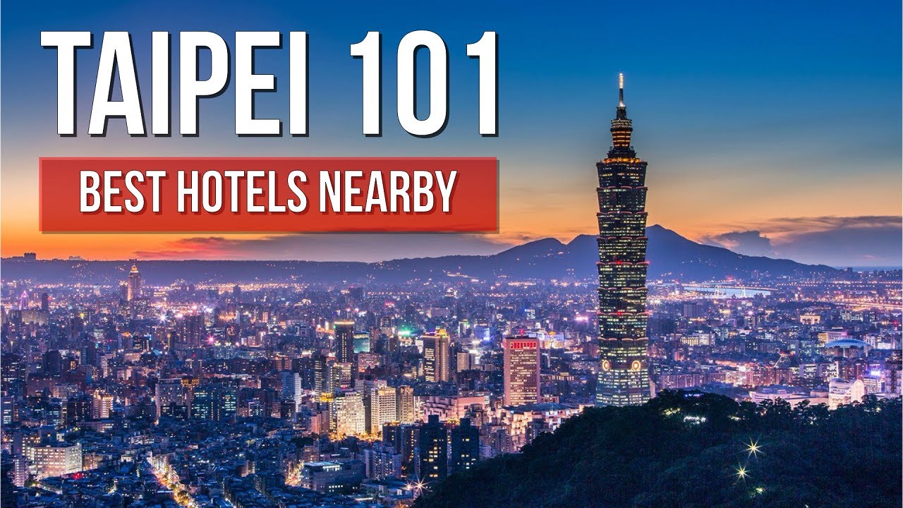 5 Best Hotels Near Taipei 101 (Luxury Stays with Amazing Views!)