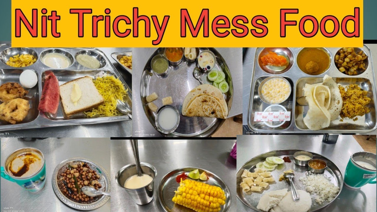 Nit Trichy mess food #nittrichy #messfood