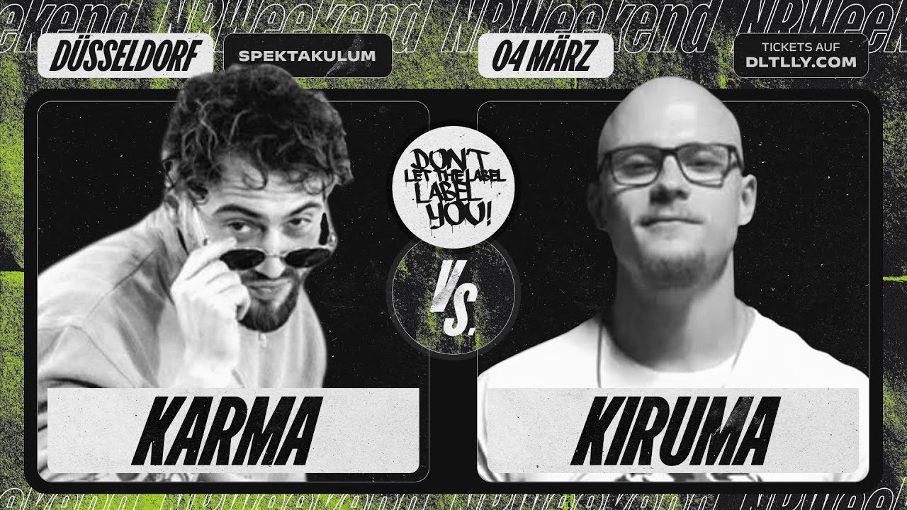 Karma vs Kiruma⎪NRWeekend 6⎪Rap Battle⎪DLTLLY