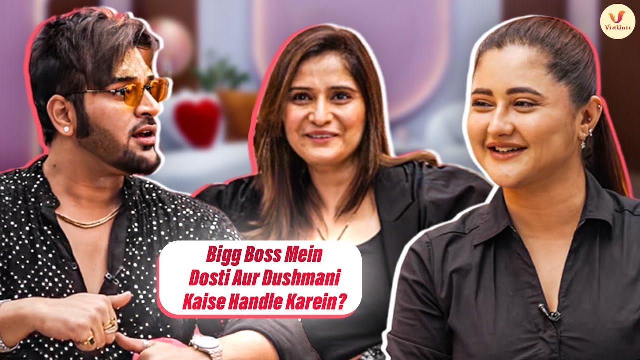 Paras Aur Arti Ki Bigg Boss Contestants Ke Liye Solid Advice 