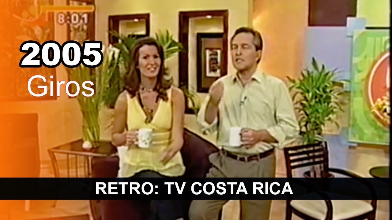 Giros: Canal 6 • Costa Rica (2005)
