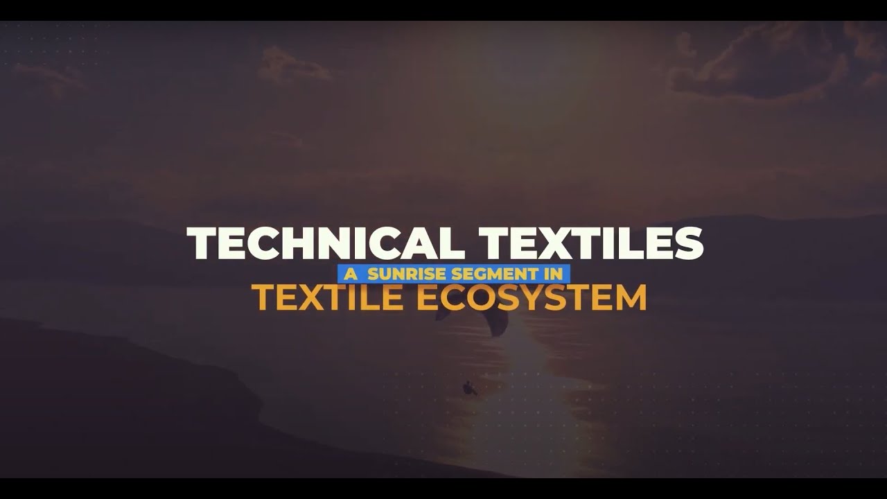 Technical Textiles: A Sunrise Segment in the Textile Ecosystem: Nov 20, 2024