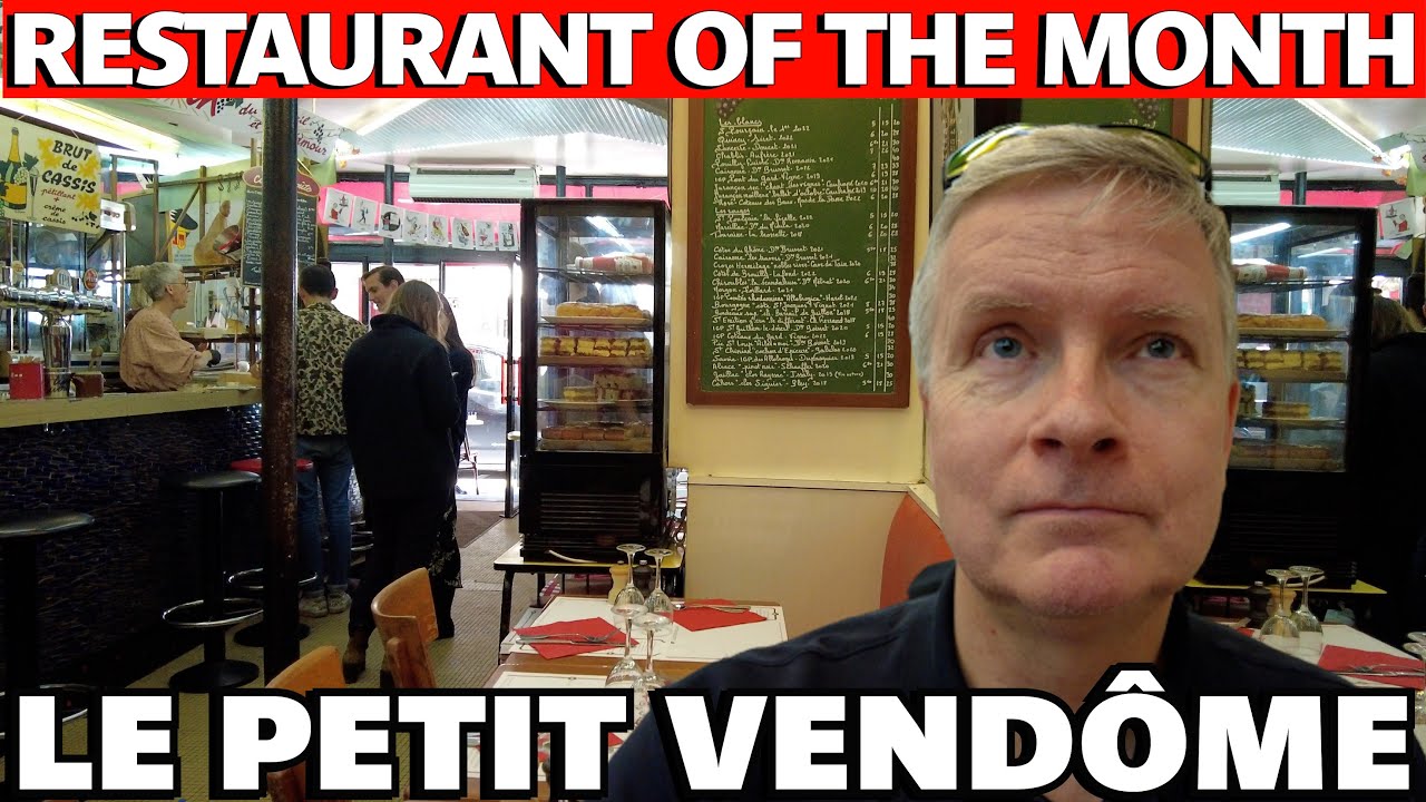 Le Petit Vend&ocirc;me - Paris bistro of the month - May 2023