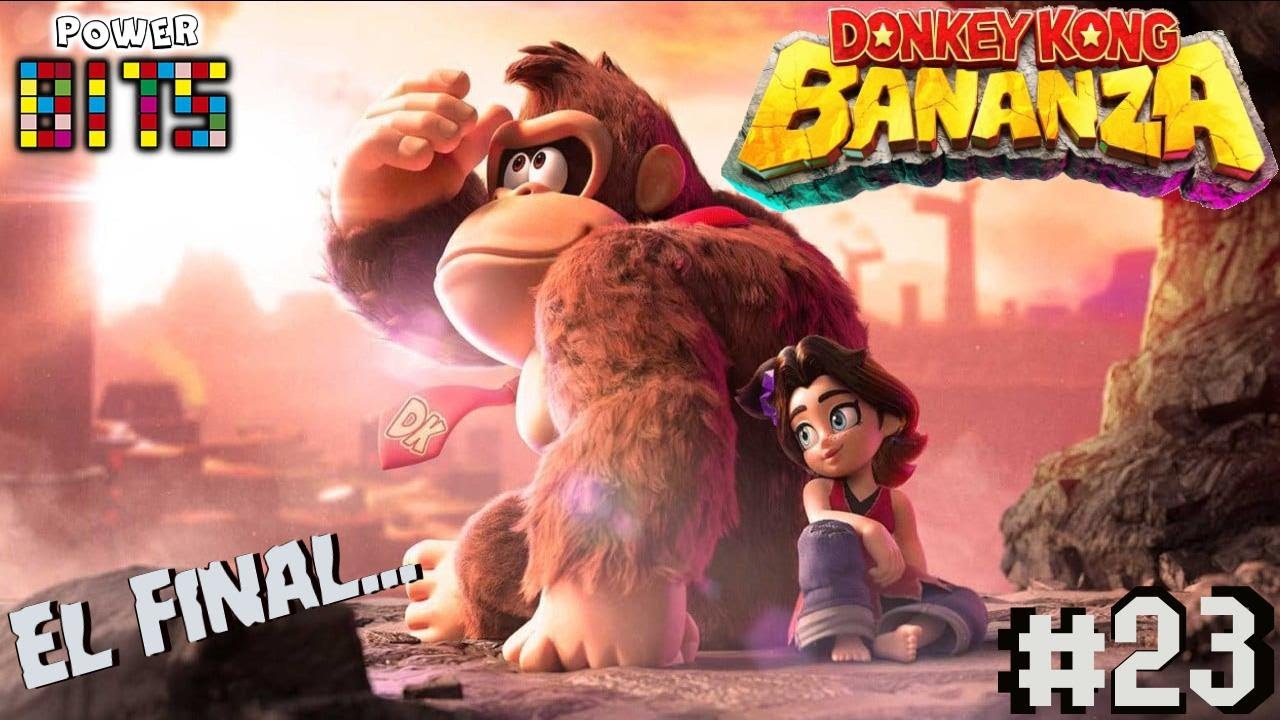 Donkey Kong Bananza. Parte 23 El Fin...  [Toma el Control 264]