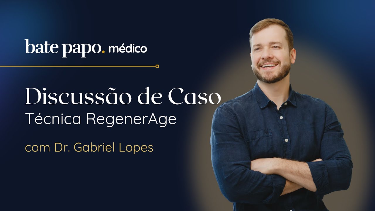 Casos Clínicos RegenerAge: Uma Discussão Científica com @‌dr.gabriel_lopes