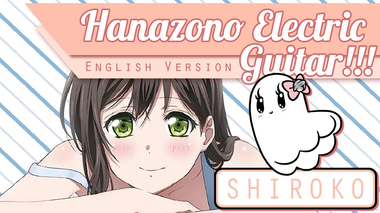 【English】Hanazono Electric Guitar!!! • 花園電気ギター！！！【Shiroko】 +mp3