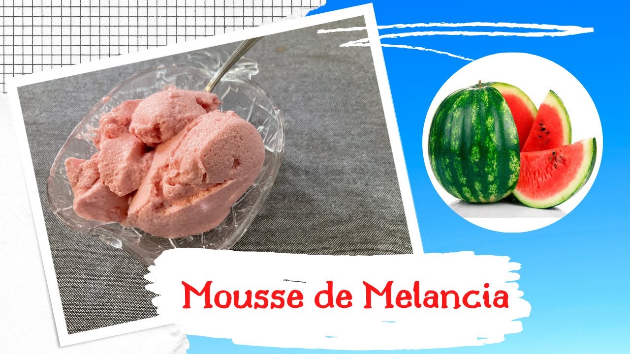 Mousse de Melancia - Simples e muito Deliciosa