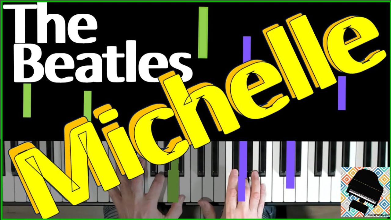 🎹 Michelle /The Beatles/ Piano Sheet Music/Tutorial/ Early Intermediate level