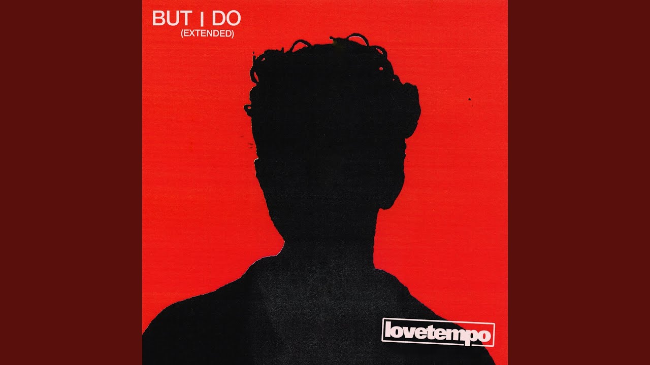 But I Do (Daisybelle Remix)