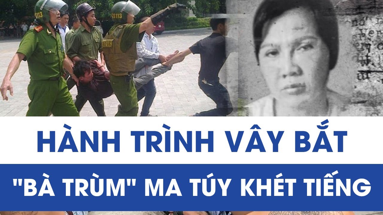Hành trình vây bắt 
