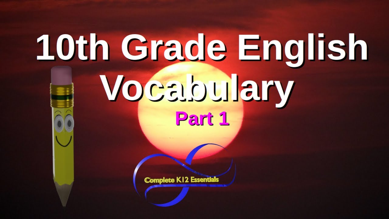 10th Grade English Vocabulary Part 1| Class 10 English | 10th Grade | ESL