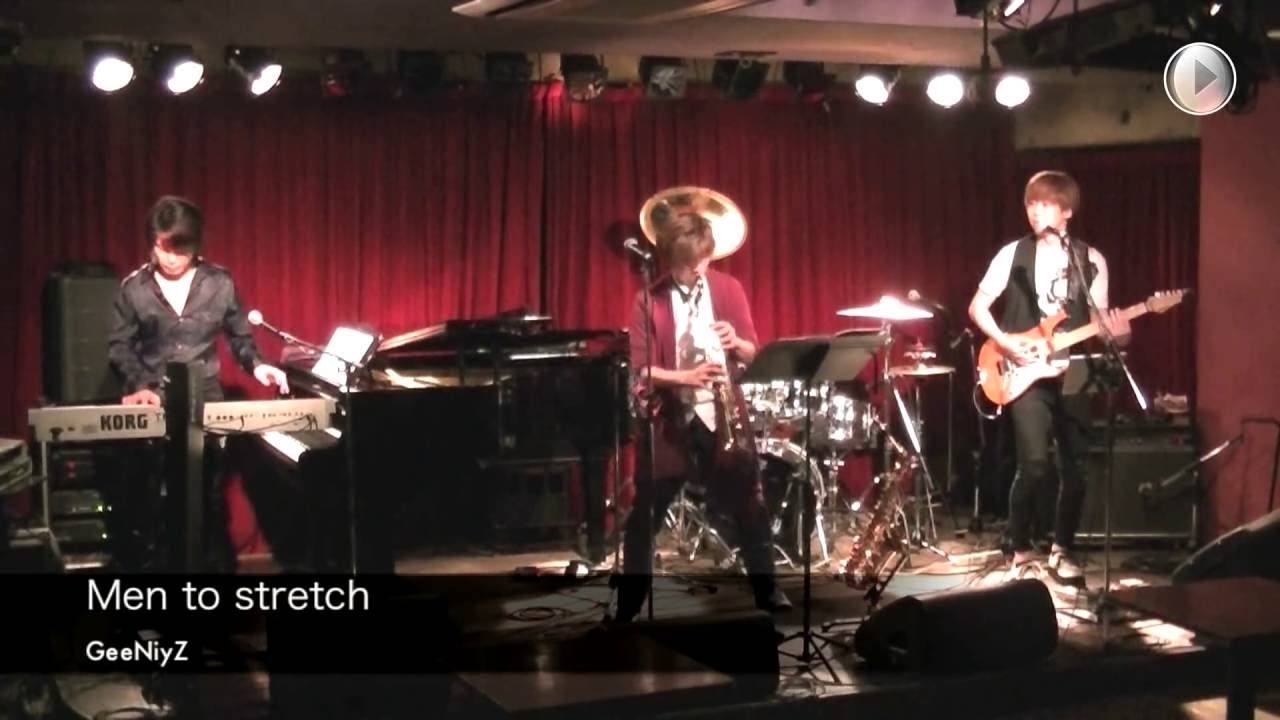 GeeNiyZ /「Men to stretch」 20160624 LIVE  ver.