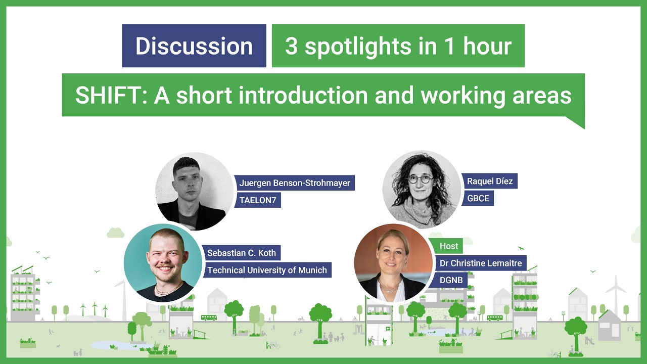 SHIFT: A short Introduction and working areas | DGNB Annual Congress 2026