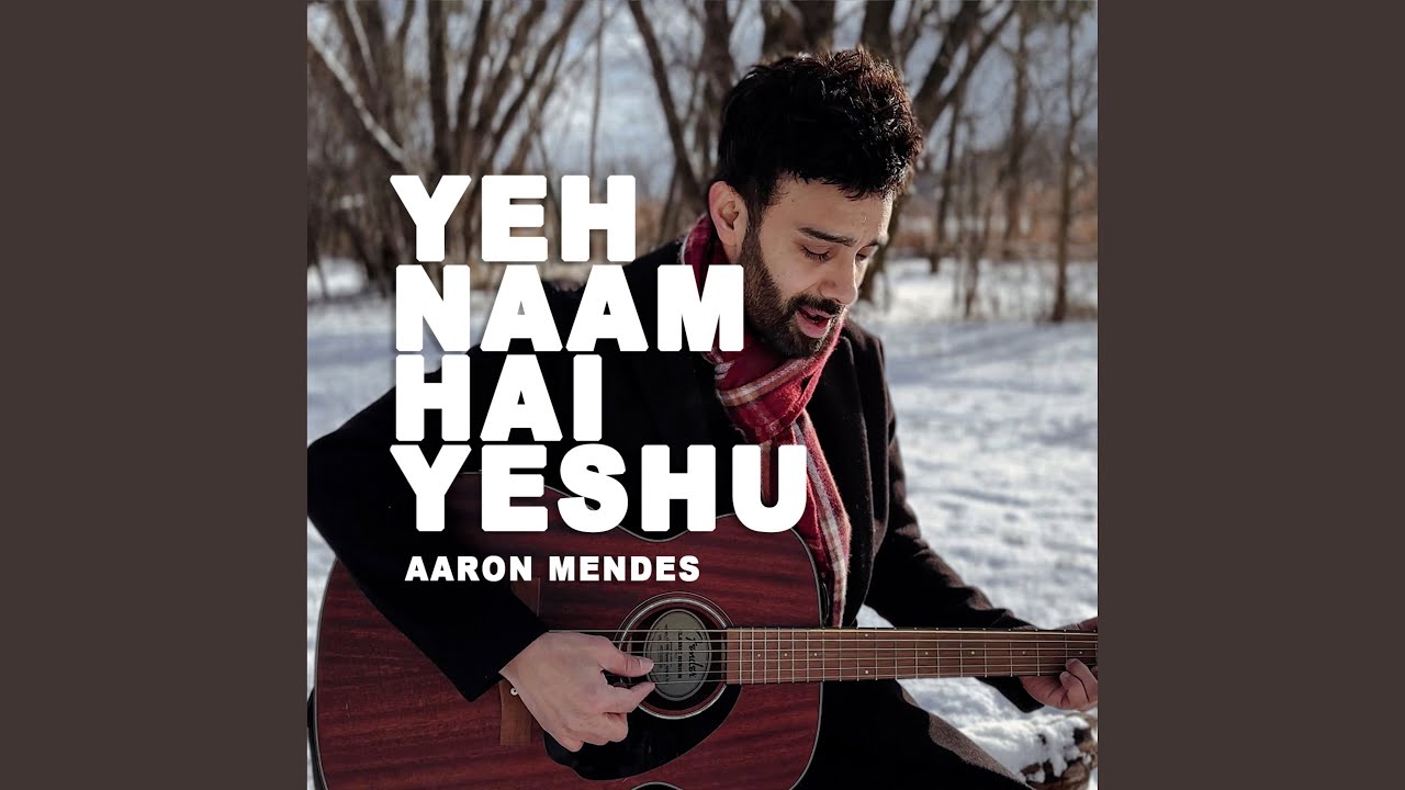 Yeh Naam hai Yeshu