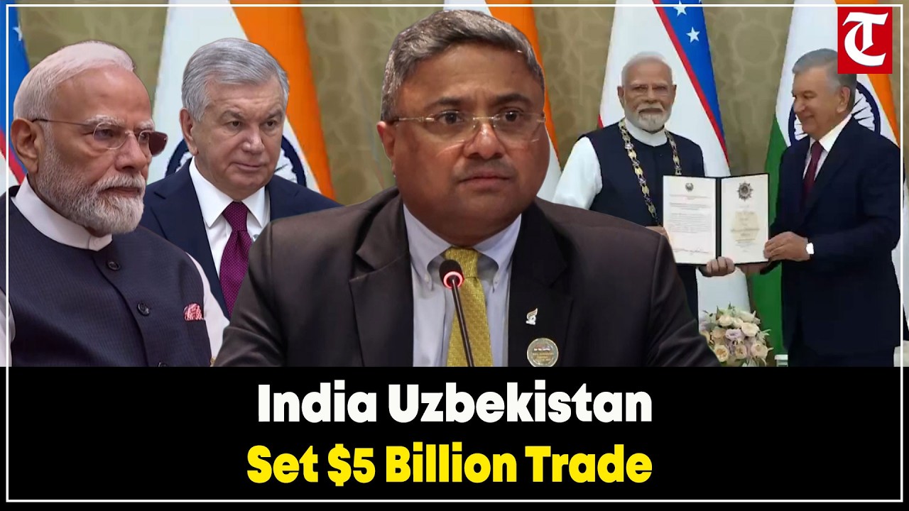 India, Uzbekistan elevate ties to strategic partnership, target $5 billion trade by 2030