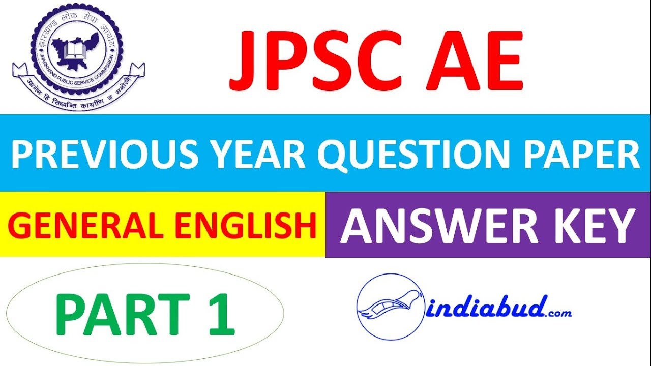 JPSC AE | PREVIOUS YEAR QUESTION PAPER | GENERAL ENGLISH | ANSWER KEY | PART 1