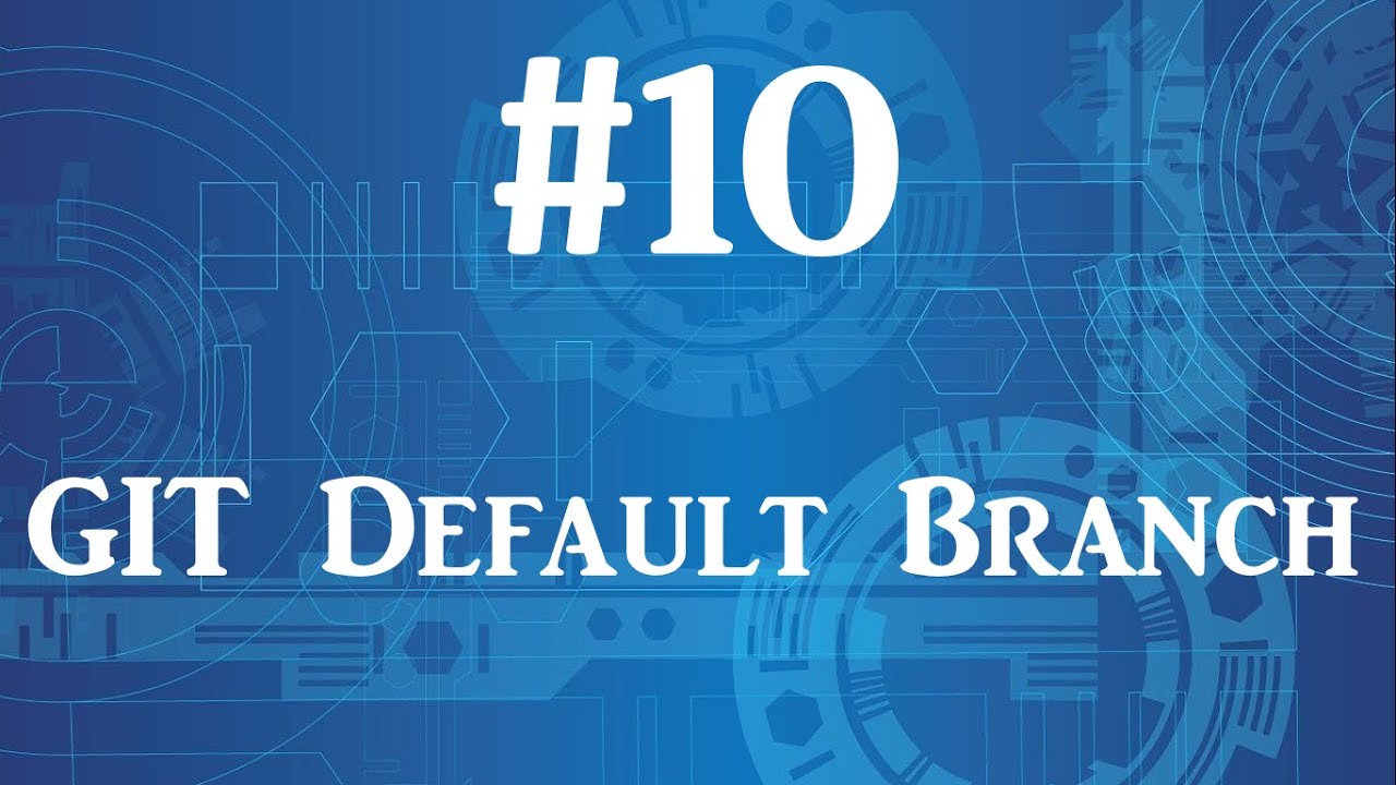 Understanding git default branch