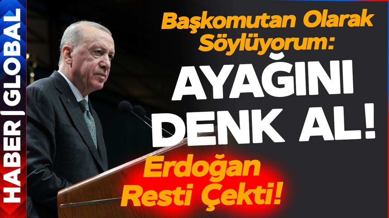Erdoğan'ı Bugüne Kadar Hiç Böyle Görmediniz! "Ayağını Denk Al Denk Almazsan Getirmesini Biliriz"
