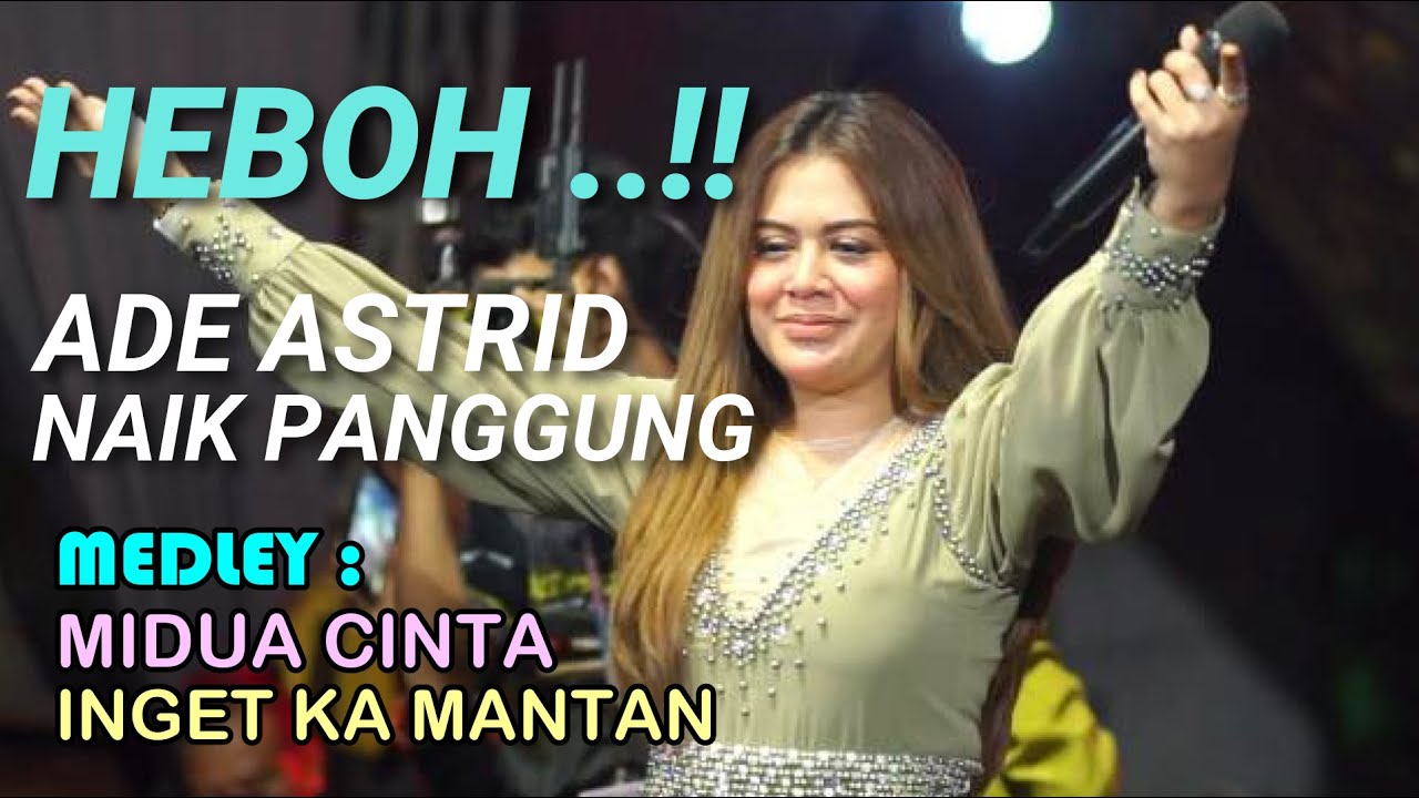 MIDUA CINTA  - INGET KA MANTAN - ADE ASTRID - LIVE MUSIC  - YOGIENTERTAINMENT - RABU 08 MEI 2024