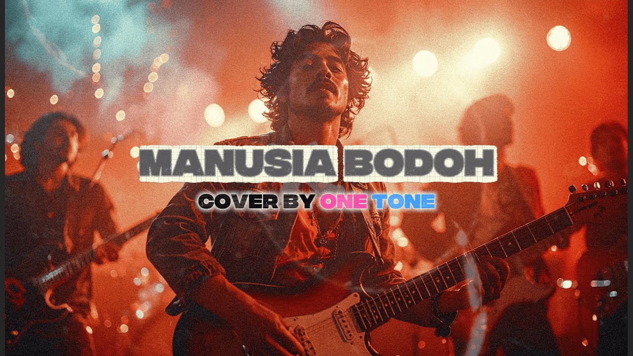 ADA BAND - MANUSIA BODOH (COVER POP PUNK) BY@OneTone10