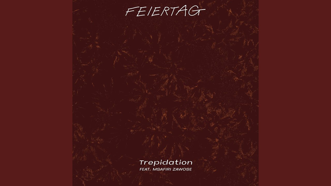 Trepidation (Single Edit)
